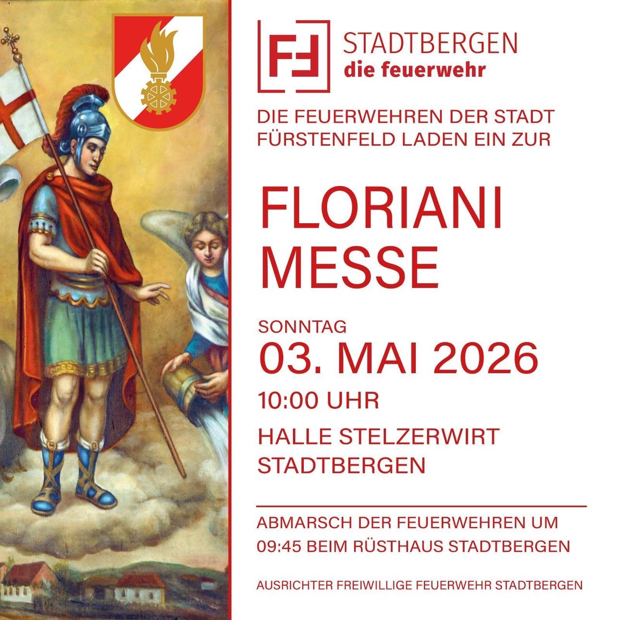 Floriani Messe im Halle Stelzerwirt, Stadtbergen. 3. Mai 2026, 10:00 Uhr. Aufmarsch der Feuerwehr um 09:45 Uhr.