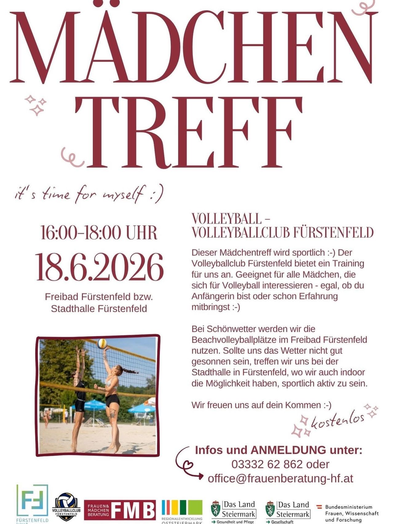 Plakat für ein Volleyball-Treffen am 18.06.2026 von 16-18 Uhr im Freibad Fürstenfeld bzw. Stadthalle Fürstenfeld. Es ist ein sportlicher Termin für Mädchen, die an Volleyball interessiert sind, unabhängig von der Erfahrung. Bei schönem Wetter spielen sie Beachvolleyball.