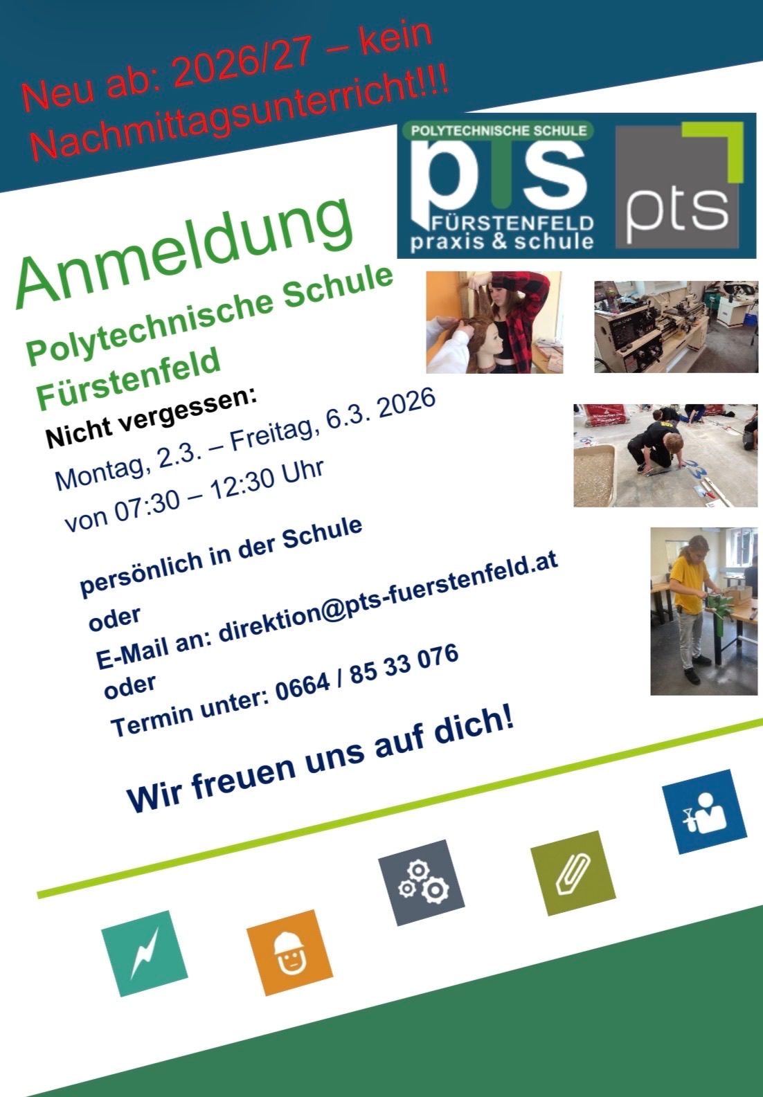 Poster for Polytechnische Schule Fürstenfeld. Event dates are March 2, 2026, from 7:30-12:30. Contact info and website are provided.