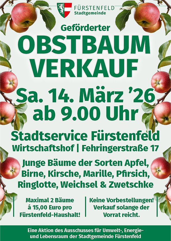 Plakat für Obstbaumverkauf im Furstenfeld-Marktplatz am 14. März 2026 ab 9:00 Uhr. Verschiedene Obstbäume erhältlich, einschließlich Äpfel, Birnen, Kirschen und mehr. Keine Reservierungen, kaufen solange der Vorrat reicht.