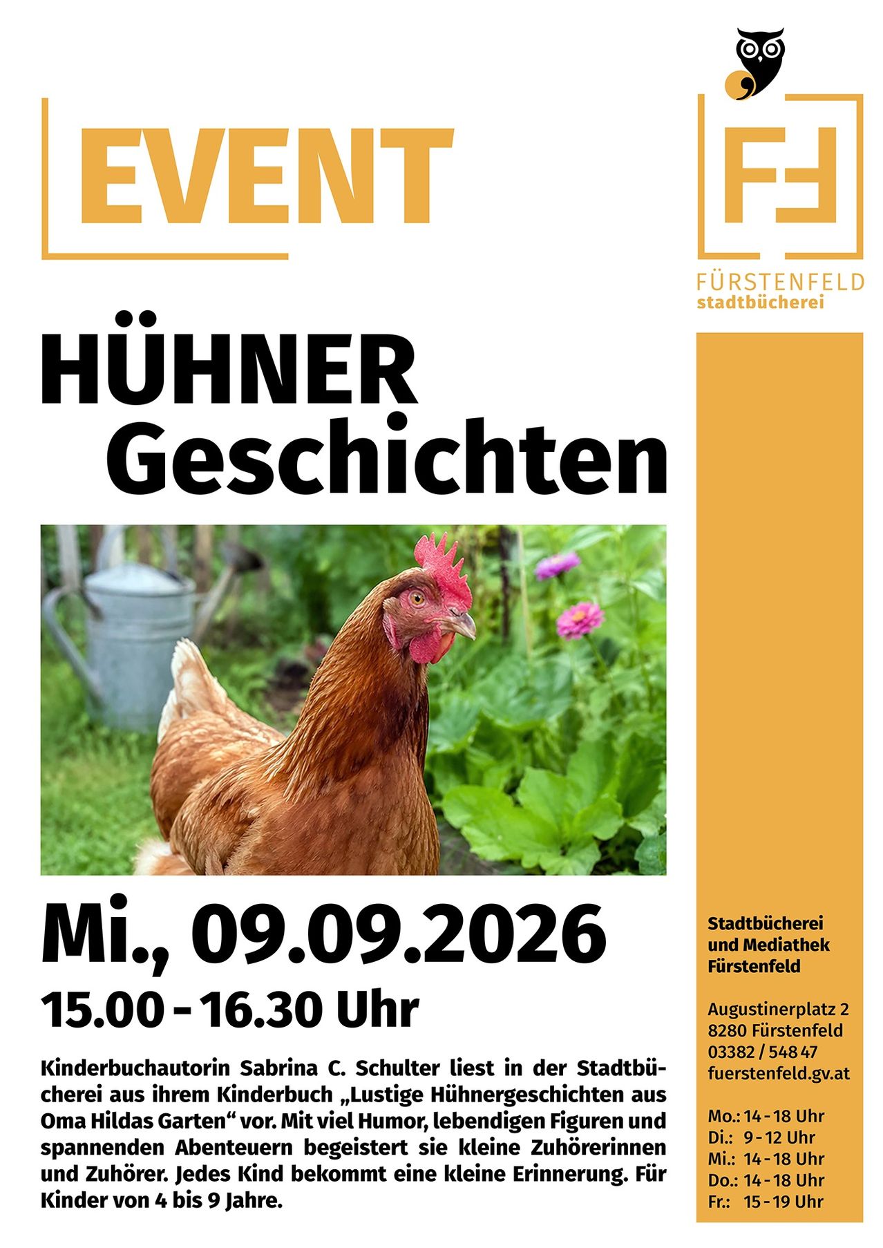 Poster for an event featuring chickens, titled 'Huhner Geschichten'. The poster includes a picture of a chicken, event date, time, and location details.