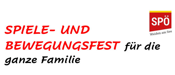 Ein Plakat für ein Spiel- und Bewegungsfest für die ganze Familie, mit dem SPO-Logo und der Phrase 'Weiden am See'.