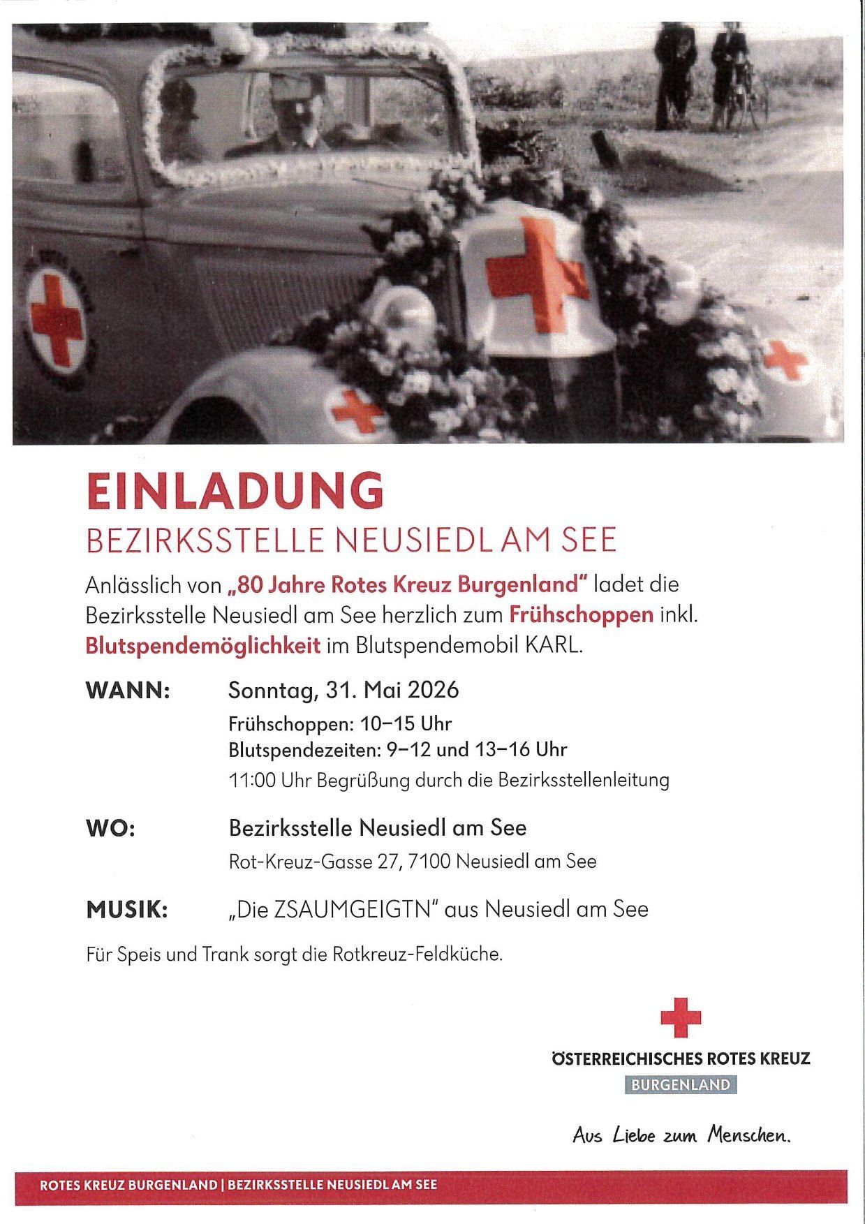 Zum Anlass von '80 Jahre Rotes Kreuz Burgenland' lädt die Bezirksstelle Neusiedl am See herzlich zum Früchschopen ein. Es findet am Sonntag, 31. Mai 2026, im Blutspendemobil Karl statt.