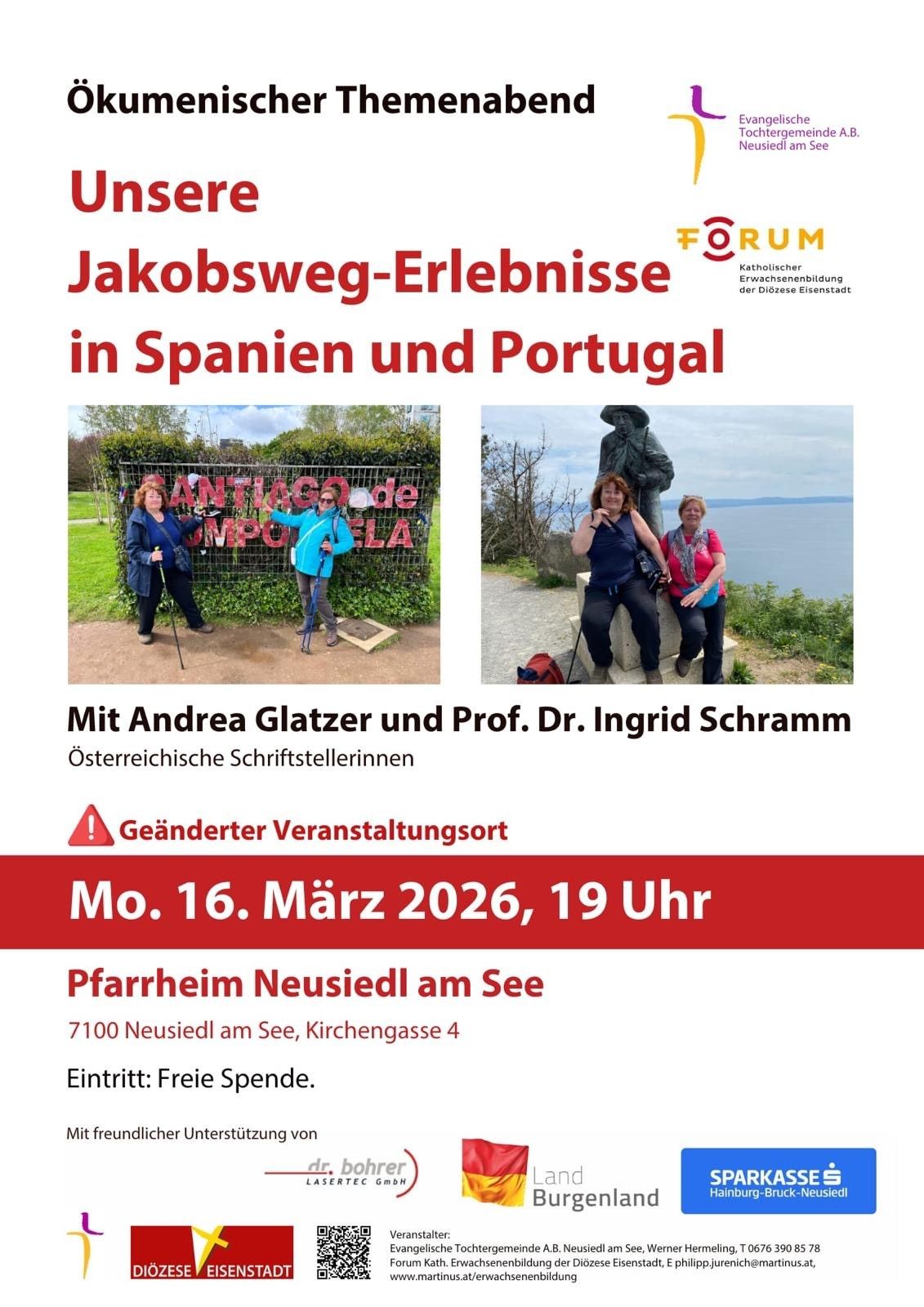 An event poster for experiences on the Jakobsweg in Spain and Portugal. Photos of travelers with walking sticks, a statue, and a scenic view. The event is organized by Andrea Glatzer and Prof. Dr. Ingrid Schramm. Date: March 16, 2026, 7 PM. Location: Pfarrheim Neusiedl am See. Admission: Free.