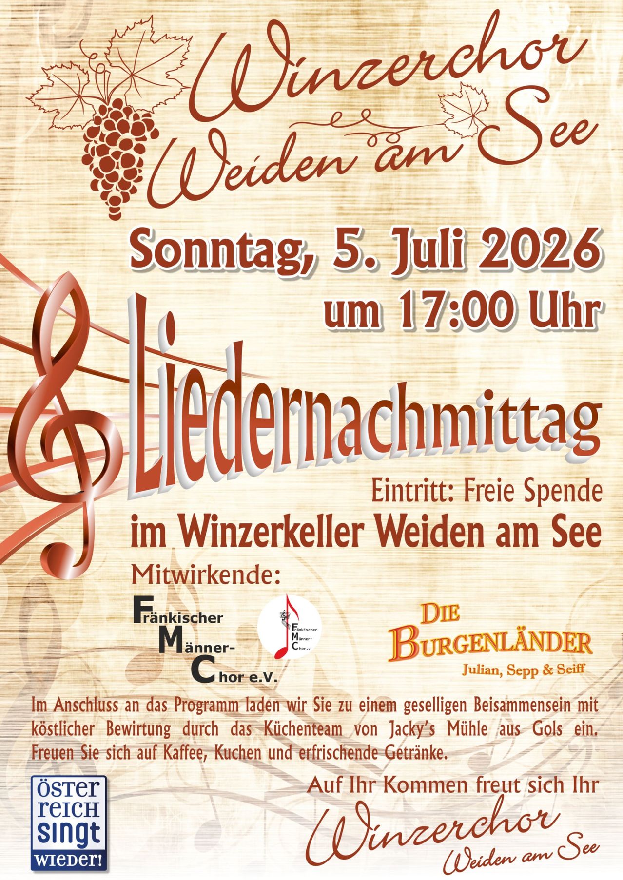 Ein Plakat für ein Liedernachmittag-Event am 5. Juli 2026 um 17:00. Es zeigt eine Musiknote und ein Weingutbild. Der Eintritt ist frei und es findet in Weiden am See statt.