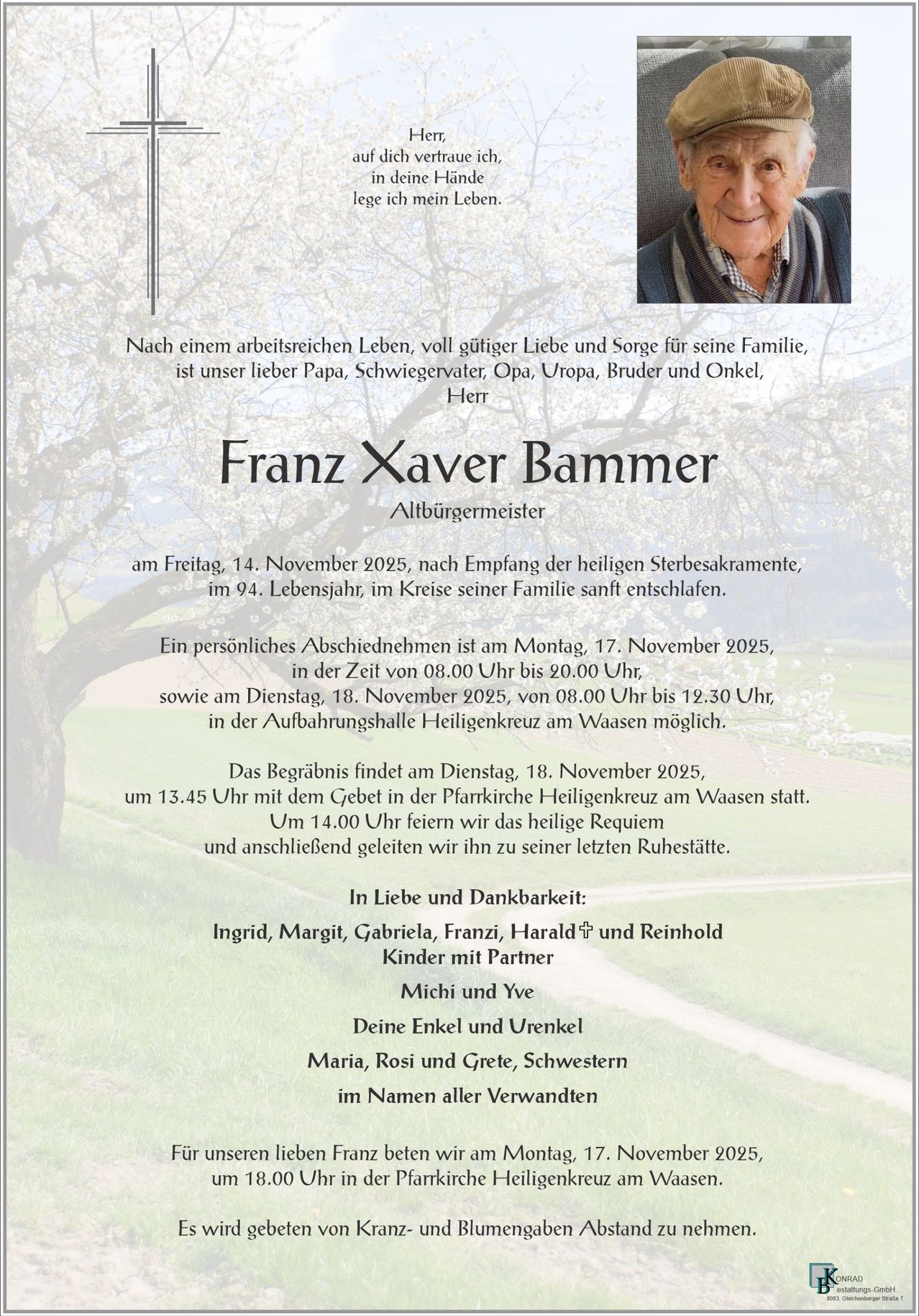 A memorial announcement for Franz Xaver Bammer, a former mayor, who passed away at 94. The private farewell is on November 17, 2025, from 8:00 to 20:00, and on November 18, 2025, from 8:00 to 12:30 at Heiligenkreuz am Waasen. Burial on November 18, 2025, at 13:45 with a ceremony at the church. Mass at 14:00 followed by his final resting place.