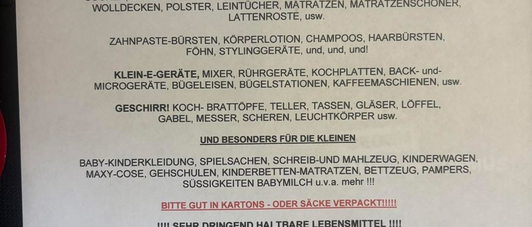 Die Hermann Hilfswerk-Organisation unterstützt Menschen in Not in der Ukraine, Österreich, Rumänien, Moldawien und allen von Katastrophen betroffenen Ländern. Dringend benötigt werden Kleidung, Bettwäsche, Babynahrung, Babykleidung und mehr. Spenden können samstags im Discount Depot am Tatzersdorfer Weg 7, Wolfsburg, abgegeben werden.
