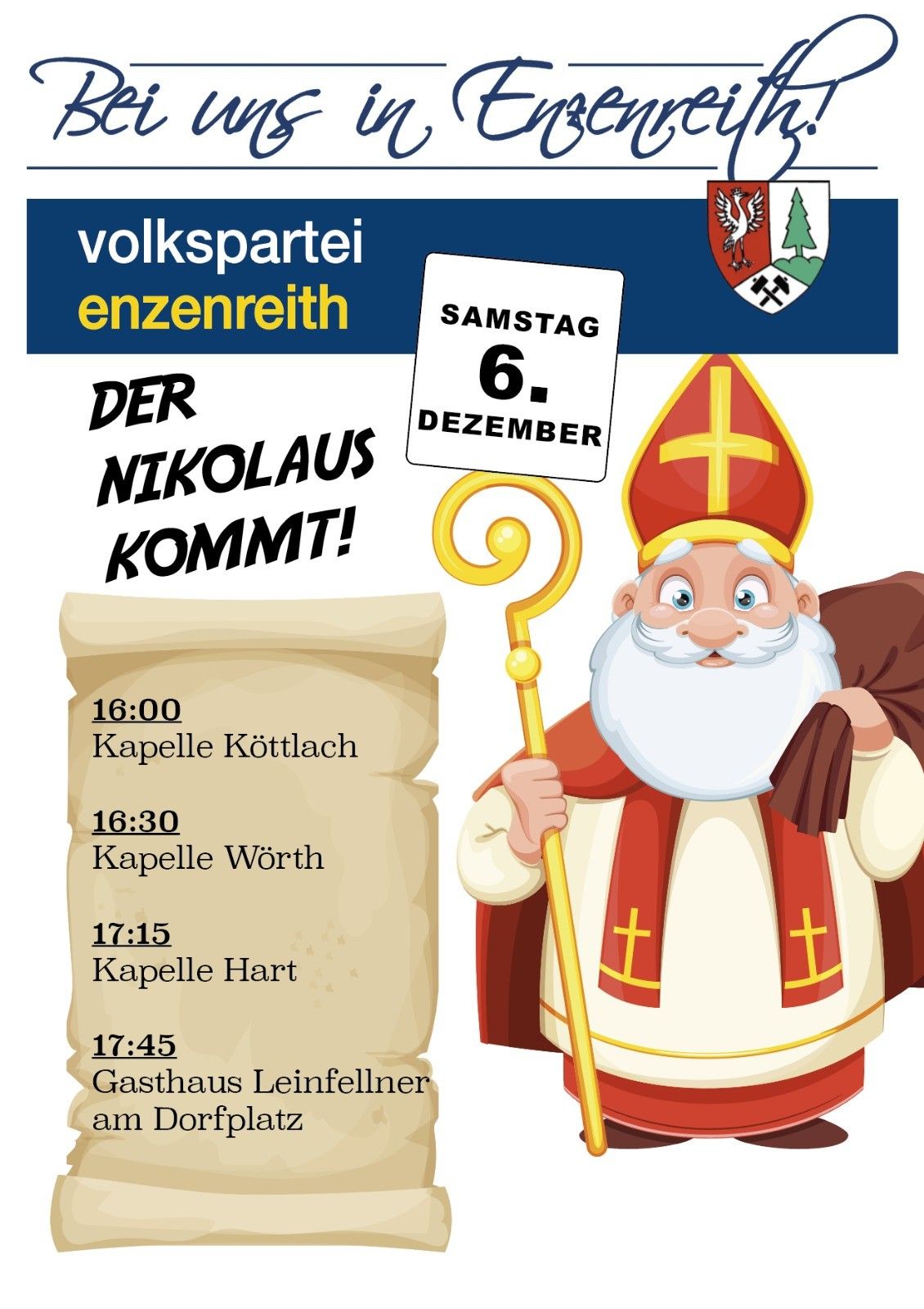 Eine Anknündigung für das Nikolaus-Ereignis am 6. Dezember mit St. Nikolaus, der einen Stab und einen Sack trägt. Zeiten für Kapelle Kötlach, Kapelle Wörth, Kapelle Hart und Gasthaus Leinfellner sind aufgeführt.
