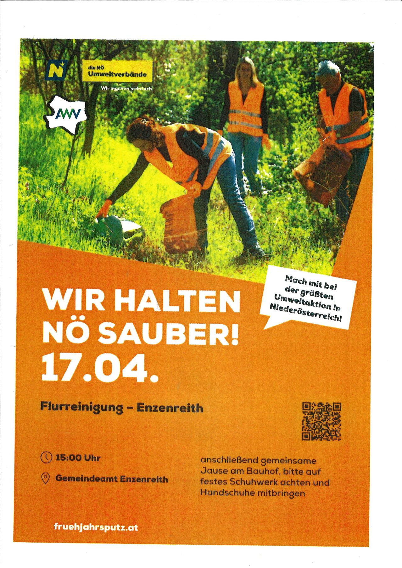 Poster for a clean-up event on April 17th, showing volunteers in orange vests. The event is organized by AW. Details include time 15:00 and location Gemeindeamt Enzenreith. QR code present.