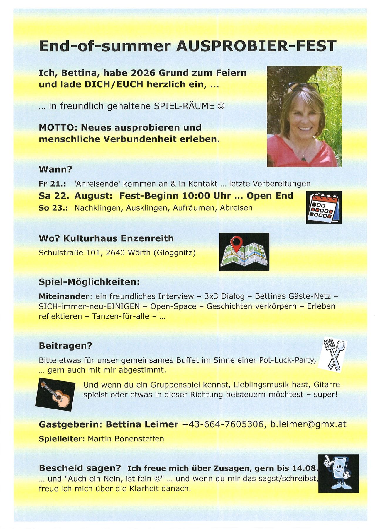 Ein Veranstaltungsposter mit einer lächelnden Frau, Veranstaltungsdetails und einer Karte. Die Veranstaltung dreht sich um das Ausprobieren neuer Dinge und das Erleben menschlicher Verbundenheit. Es beinhaltet Aktivitäten wie Interviews, Dialoge und Geschichtenerzählen. Die Veranstaltung ist offen und beginnt am 22. August um 10:00 Uhr. Der Ort ist Kulturhaus Enzenreith in Wörth.