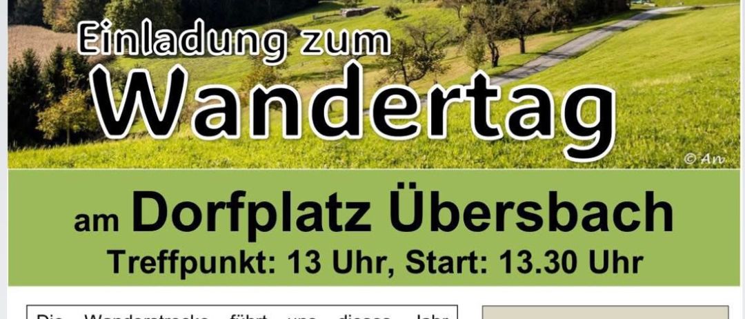 Einladung zum Wandertag am 1. Mai 2026 in Übersbach. Beginn um 13:30 Uhr. Die Wanderung startet im Dorfanger der Steiermark, führt nach Ritschein, dann auf dem Wasser-Wein-Wanderweg nach Kögelberg. Nach dem Nowak-Weinbauhaus rastet die Gruppe bei Getränken und einer kleinen Pause. Der Weg führt weiter nach Frauenberg, wo bei der Familie Sommer eine Pause eingelegt wird. Die Wanderung endet gegen 17:30 Uhr mit einer Weinverkostung am Dorfplatz durch den Bauernbund.