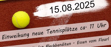 Plakat für das 40-jährige Jubiläum von TVD Dechantskirchen. Veranstaltung am 15. August 2025, beinhaltet die Einweihung eines neuen Tennisplatzes, Frühstücksbuffet und verschiedene Aktivitäten.