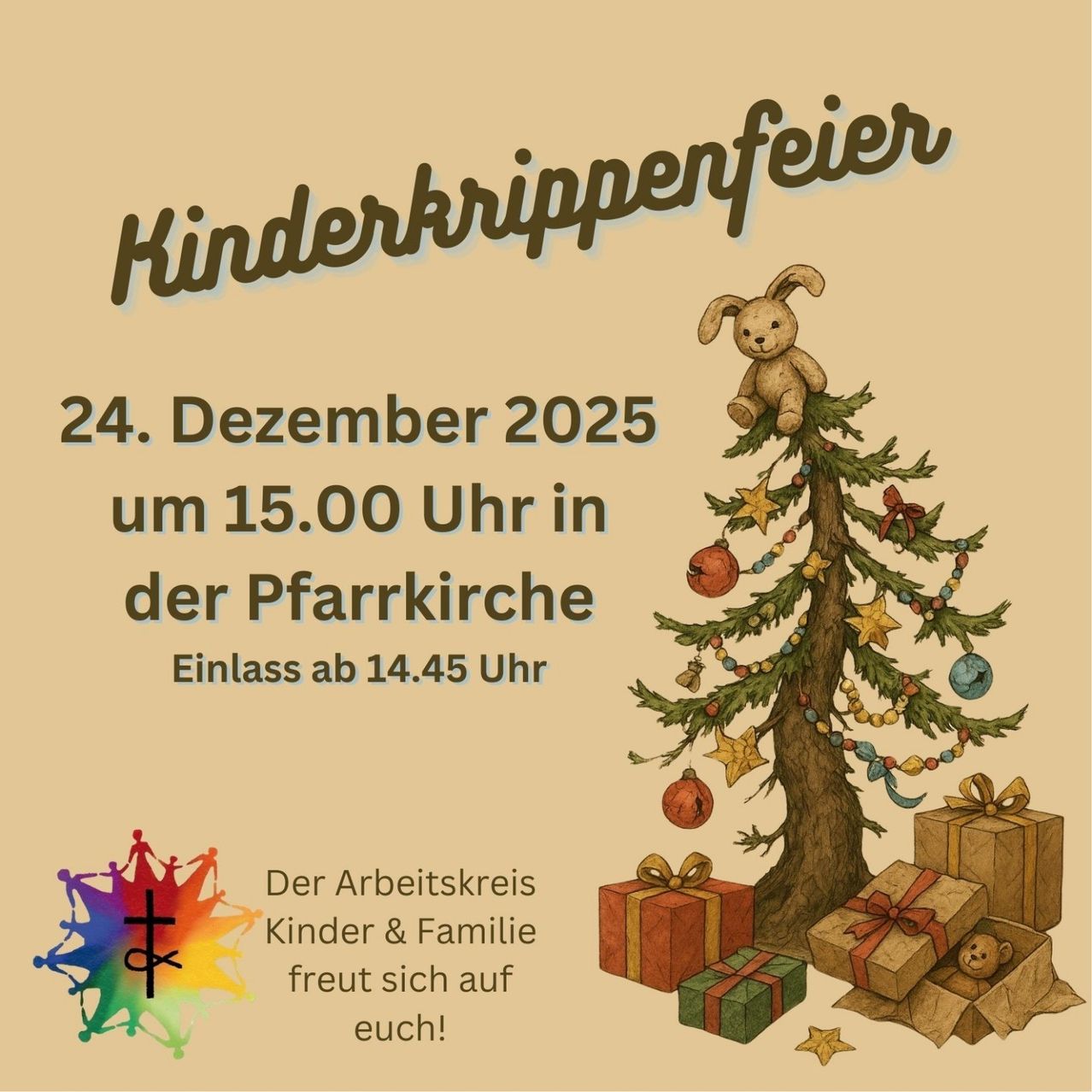 Plakat für eine Kinderweihnachtsfeier am 24. Dezember 2025 um 15.00 Uhr in der Pfarrkirche. Ein Hase ist auf einem Weihnachtsbaum mit Geschenken. Die Veranstaltung beginnt um 14.45 Uhr. Der Arbeitskreis Kinder & Familie freut sich auf Sie.