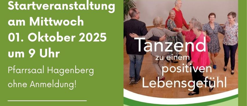 Ein Plakat bewirbt eine Tanzveranstaltung in Hagenberg am Mittwoch, den 1. Oktober 2025, um 9 Uhr. Die Veranstaltung 'Tanzen ist Freude' findet wöchentlich im Pfarrsaal Hagenberg statt, ohne Anmeldung.