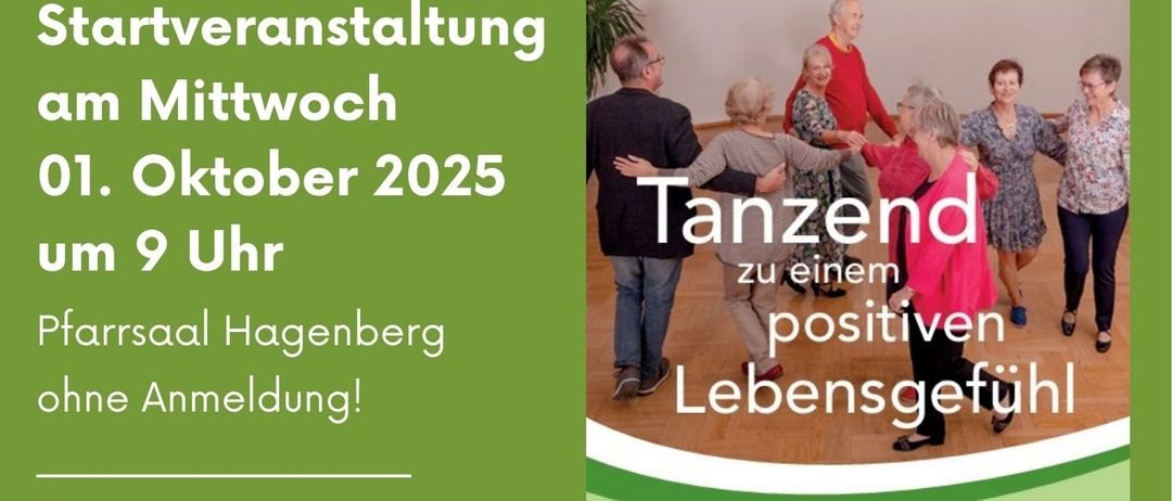 Ein Plakat bewirbt eine Tanzveranstaltung in Hagenberg am Mittwoch, den 1. Oktober 2025, um 9 Uhr. Die Veranstaltung 'Tanzen ist Freude' findet wöchentlich im Pfarrsaal Hagenberg statt, ohne Anmeldung.
