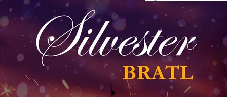 Werbeposter für Silvester Bratl, eine besondere Veranstaltung um Mitternacht am 31. Dezember. Es zeigt ein Feuerwerk und beinhaltet den Text 'BRATL auf Bestellung' und 'kleine Pausenkarten'.