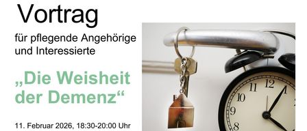 Ein Veranstaltungsposter zeigt eine Uhr mit Schlüsseln und einem Haus. Es steht 'Pflegevertrag' und 'Demenz'. Die Veranstaltung ist am 2026, von 18:30 bis 20:00 in Hagenberg.