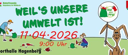 Illustration of a person cleaning a field. It reads 'It's our world!' and '04.2026 9:00 AM'. A girl is picking up a bottle and trash.