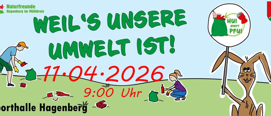 Illustration einer Person, die ein Feld reinigt. Es steht 'Es ist unsere Welt!' und '04.2026 9:00 Uhr'. Ein Mädchen hebt eine Flasche und Müll auf.