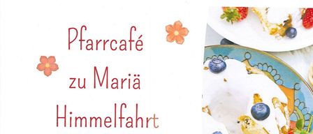 Poster for Maria Himmelfahrt event on August 15, 2026, featuring a dessert with strawberries and blueberries, and a warm invitation for a church cafe from 10:00 to 12:00.