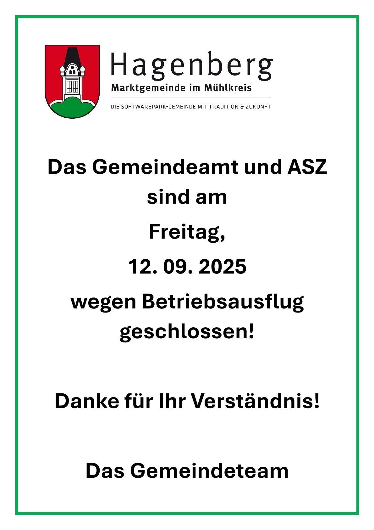 Ankündigung: Das Gemeindeamt und ASZ sind am Freitag, 12.09.2025, wegen Betriebsausfall geschlossen! Danke für Ihr Verständnis!