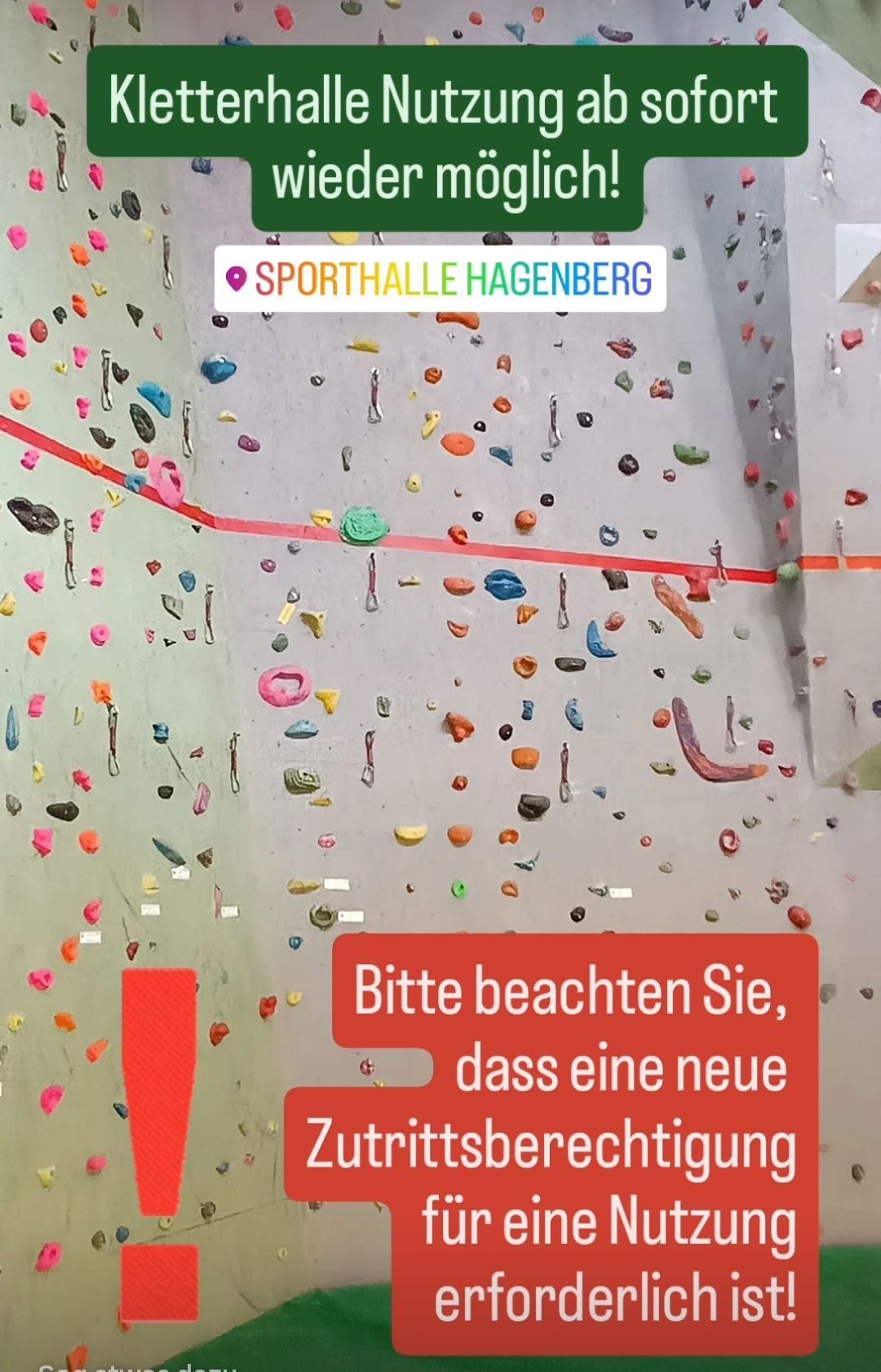 Eine Kletterwand, bedeckt mit verschiedenen farbigen Klettergriffen, gekennzeichnet mit 'SPORTHALLE HAGENBERG'. Eine rote Linie markiert eine Route. Der Text unten lautet: 'Bitte beachten Sie, dass es eine neue Route gibt.'