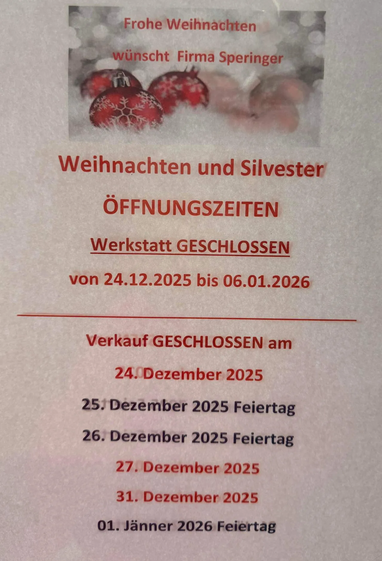 Ein Hinweis besagt, dass die Werkstatt vom 24.12.2025 bis 06.01.2026 für die Weihnachts- und Silvesterferien geschlossen bleibt. Der Verkauf ist auch am 24. Dezember 2025 und an den Feiertagen am 25., 26. und 27. Dezember 2025 geschlossen. Ein Bild eines Weihnachtsschmucks ist auf dem Hinweis zu sehen.