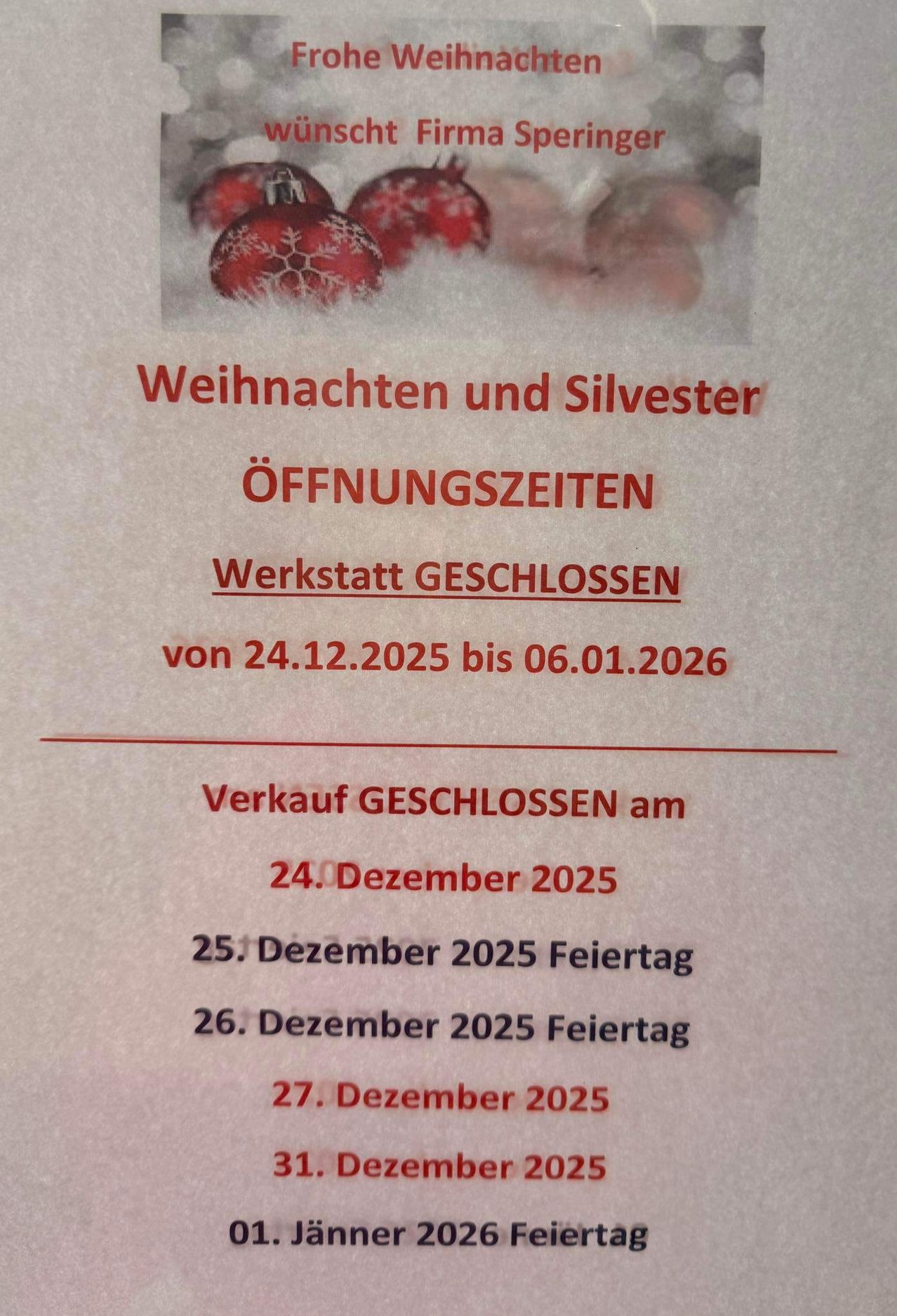 Ein Hinweis besagt, dass die Werkstatt vom 24.12.2025 bis 06.01.2026 für die Weihnachts- und Silvesterferien geschlossen bleibt. Der Verkauf ist auch am 24. Dezember 2025 und an den Feiertagen am 25., 26. und 27. Dezember 2025 geschlossen. Ein Bild eines Weihnachtsschmucks ist auf dem Hinweis zu sehen.