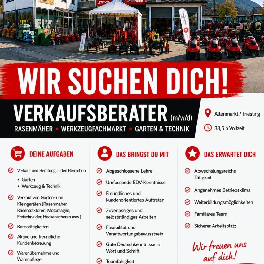 Ein Werbeplakat für eine Verkaufsberaterstelle bei Rasenmäher Werkzeugfachmarkt Garten & Technik. Es zeigt Traktoren, ein Gebäude und verschiedene Werkzeuge. Anforderungen umfassen eine abgeschlossene Lehre, umfassende EDV-Kenntnisse und eine freundliche, kundenorientierte Arbeitsweise. Vorteile sind ein sicherer Arbeitsplatz, flexible Arbeitszeiten und Teamführung.