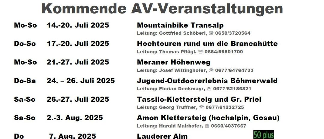 Ein Plakat bewirbt bevorstehende AV-Veranstaltungen vom 14. Juli bis 10. August 2025. Veranstaltungen umfassen Mountainbike Transalp, Hochtouren, Meraner Höhenweg und mehr. Jede Veranstaltung listet Datum, Name und Kontaktdaten des Leiters auf. Die Anmeldung erfolgt online.