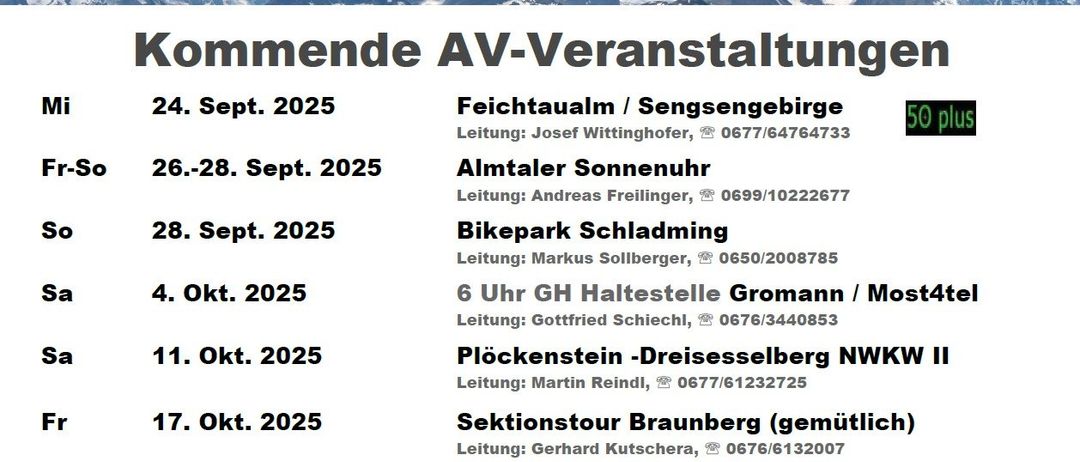 Ein Plakat für AV-Veranstaltungen. Beinhaltet Wanderevents mit Daten, Orten und Kontaktdaten der Leiter. Die Events umfassen Feichtaualm, Almtaler Sonnenuhr, Bikepark Schladming, Gromann, Plockenstein, Braunberg und Mühlviertelwanderung. Eine Anmeldung ist erforderlich.
