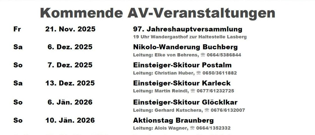 Das Bild ist eine Ankündigung für AV-Veranstaltungen mit Terminen und Aktivitäten. Es listet bevorstehende Events auf, einschließlich einer jährlichen Versammlung, Wanderungen, Skitouren und einem Aktionstag. Jede Veranstaltung hat einen Leiter und Kontaktinformationen. Eine Anmeldung ist erforderlich.