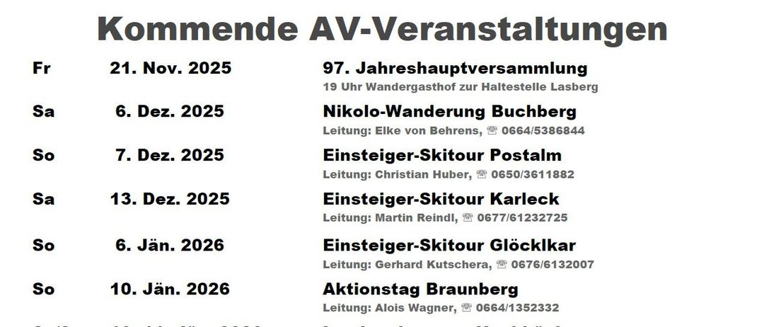 Das Bild ist eine Ankündigung für AV-Veranstaltungen mit Terminen und Aktivitäten. Es listet bevorstehende Events auf, einschließlich einer jährlichen Versammlung, Wanderungen, Skitouren und einem Aktionstag. Jede Veranstaltung hat einen Leiter und Kontaktinformationen. Eine Anmeldung ist erforderlich.