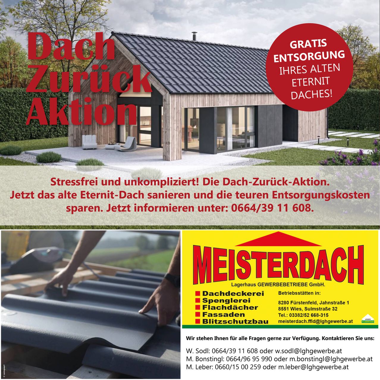 Werbung für eine Dach-Rückgabe-Aktion. Der Flyer zeigt ein modernes Haus mit schwarzem Dach. Es enthält eine Kontaktnummer und betont kostenlose Entfernung alter Dächer. Die Firma Meisterdach wird mit ihren Kontaktdaten und Dienstleistungen vorgestellt.