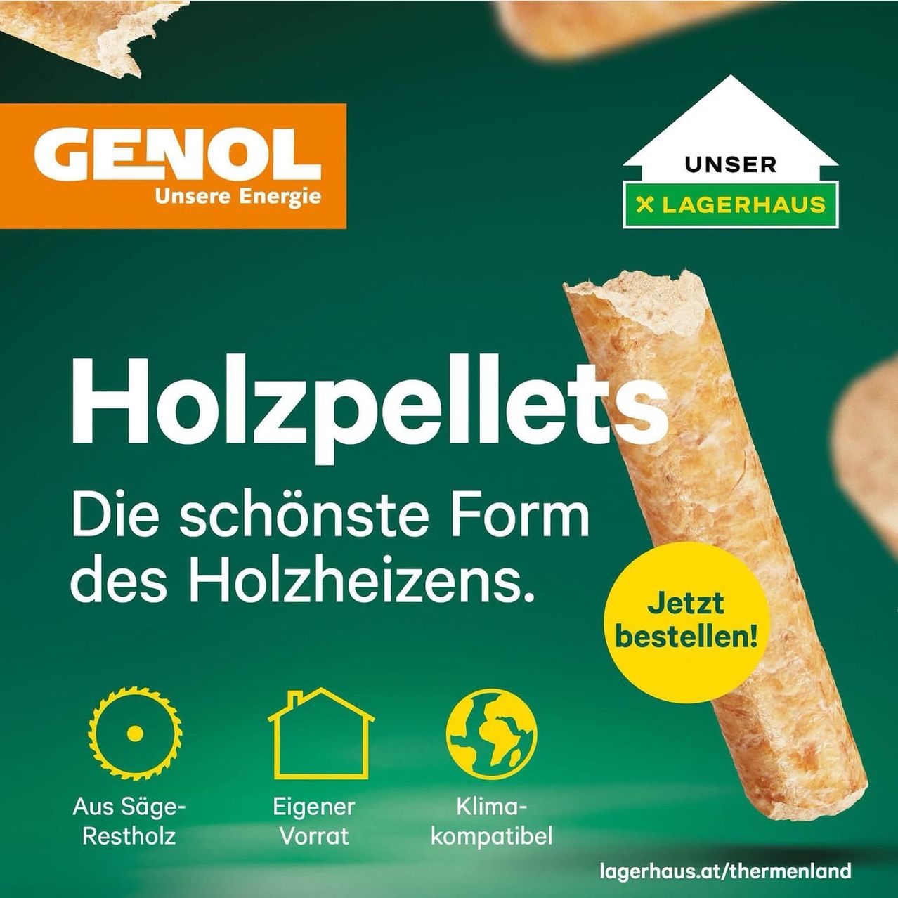 Werbung für GENOL Holzpellets, die als saubere und effiziente Heizlösung präsentiert werden. Zeigt Symbole für Sägen, Haus und eine Weltkugel, die Nachhaltigkeit hervorhebt. Ein gelber Bestellknopf lautet 'Jetzt bestellen!'.
