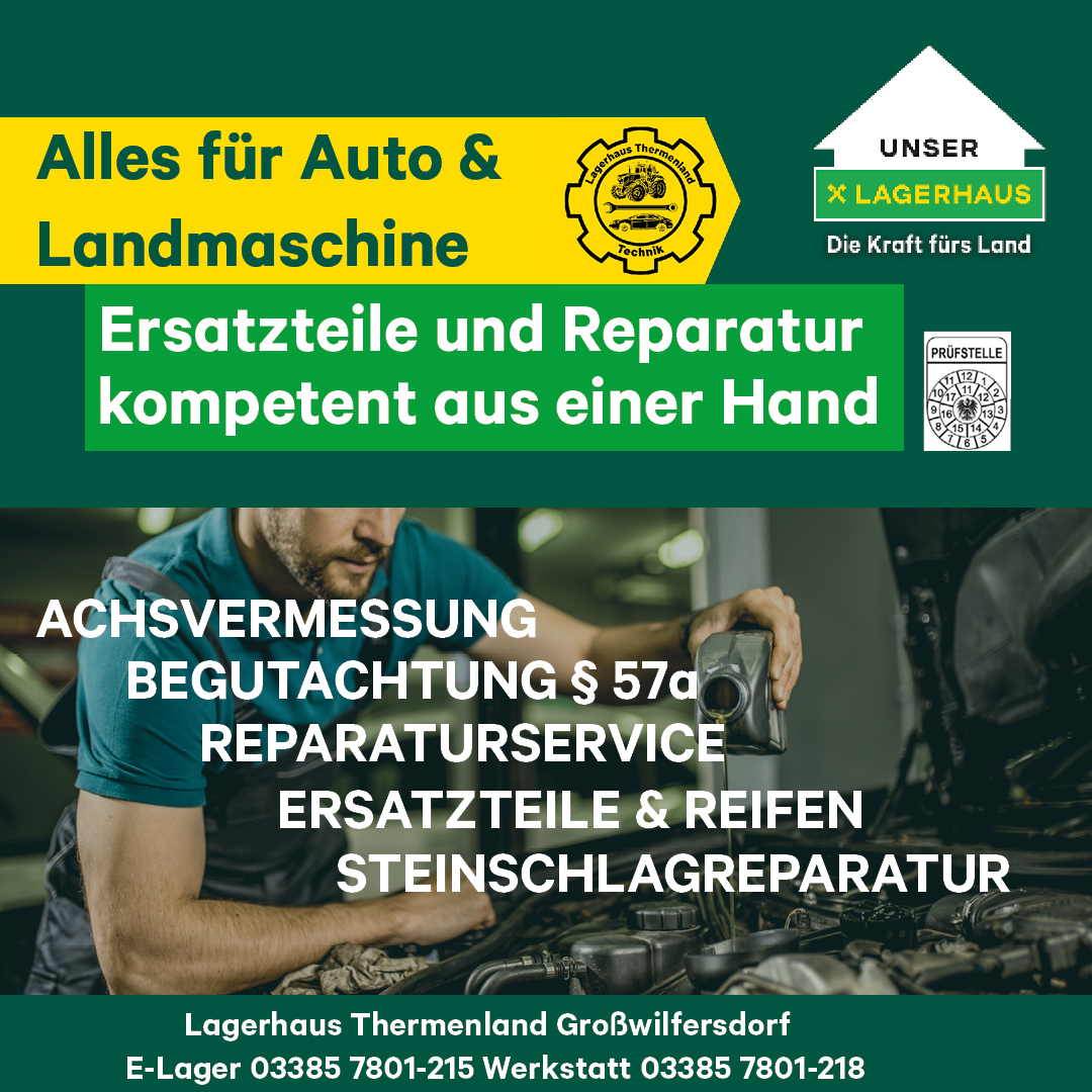 Werbung für eine Werkstatt, die Dienstleistungen für Autos und Landmaschinen anbietet. Leistungen umfassen Ersatzteile, Reparaturen, Achsvermessung und mehr. Kontaktdaten und Standort sind angegeben.