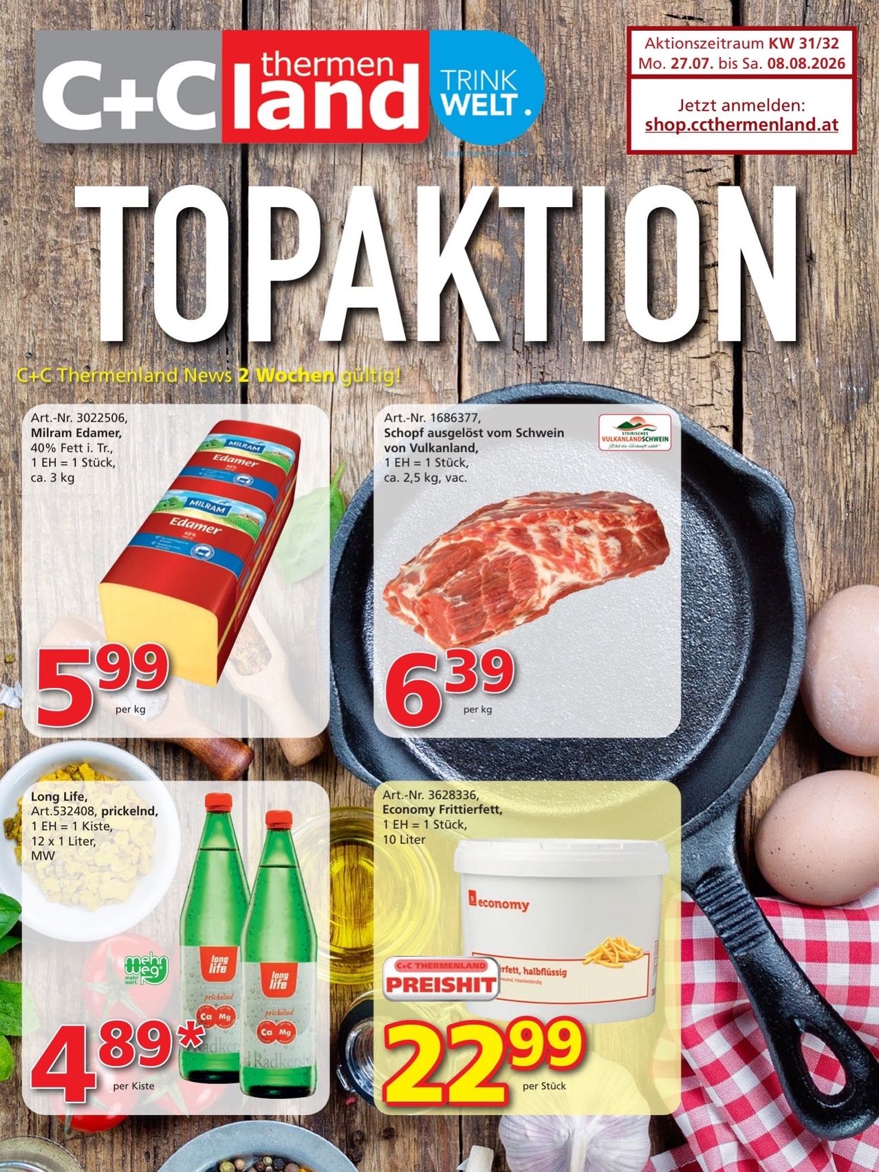 Ein Werbeflyer für G+C Thermenland mit einem hölzernen Hintergrund. Es zeigt eine Vielzahl von Produkten, darunter Käse, Fleisch und Getränke. Die Preise sind für jeden Artikel aufgeführt.