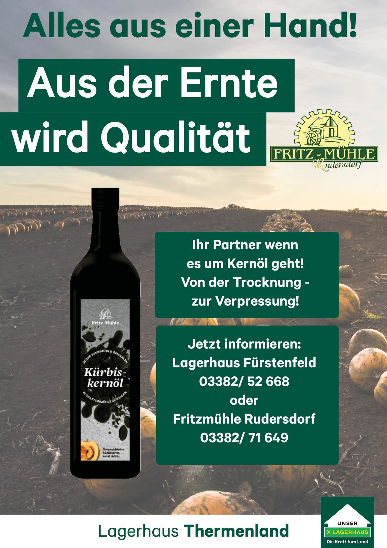 An advertisement for pumpkin seed oil from Fritz-Muhle, featuring a bottle of oil and contact information for Lagerhaus Furstenfeld and Fritzmuhle Rudersdorf.