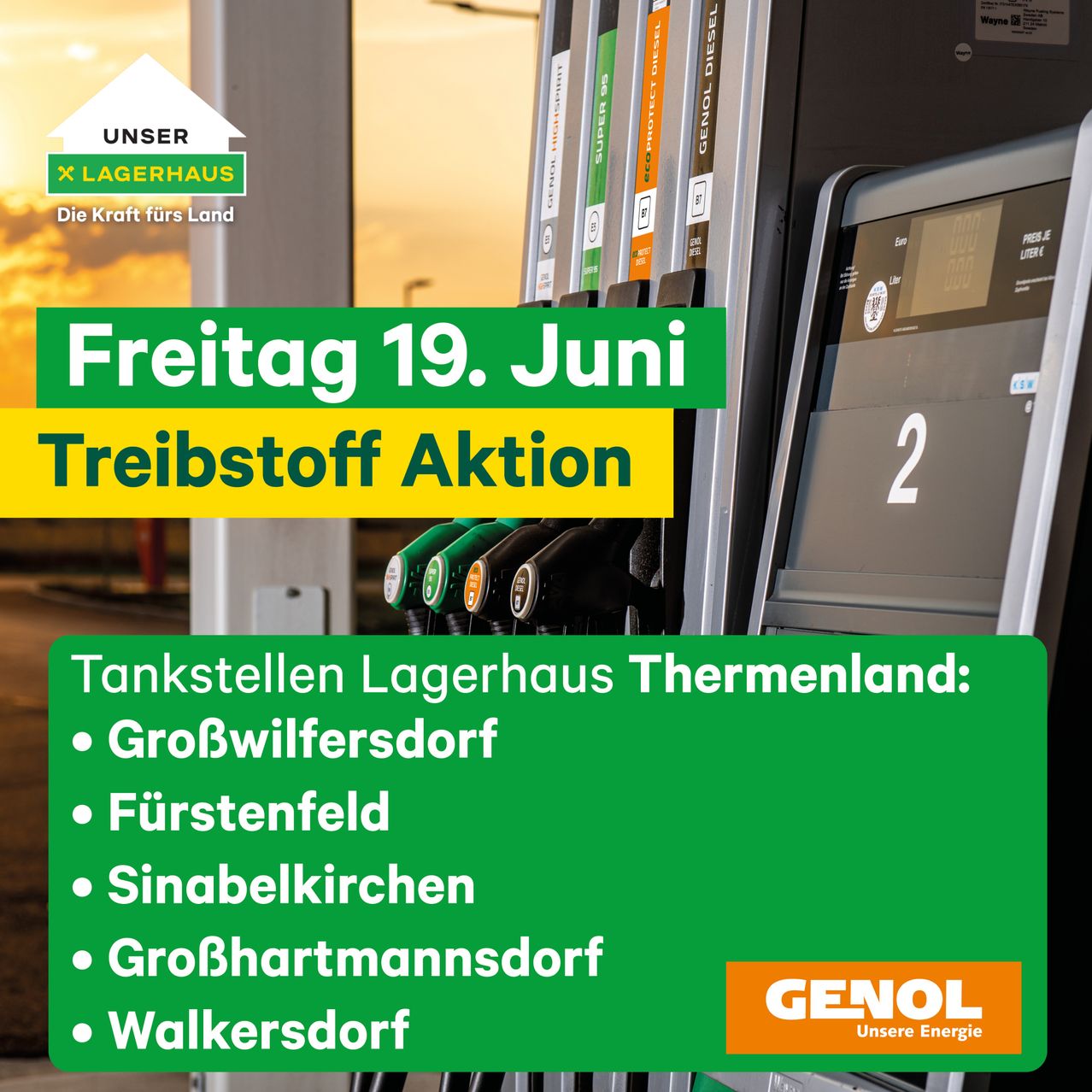 Werbeanzeige für eine Treibstoffaktion am Freitag, 19. Juni. Zeigt Zapfsäulen und Tankstellenschilder. Standorte: Großwilfersdorf, Fürthenfeld, Sinabelkirchen, Großhartmannsdorf, Walkersdorf.