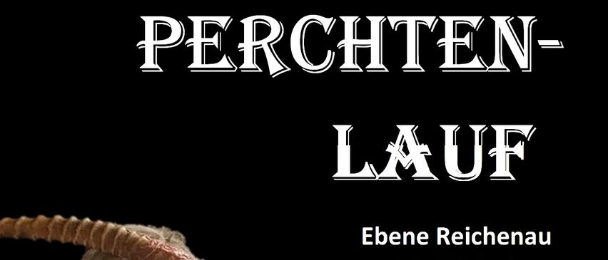 Plakat für die LAUF-Veranstaltung mit einer gehörnten Kreatur. Datum ist der 27. November 2025, Beginn um 17:30 Uhr. Ort ist Ebene Reichenau, Reitstall/Nockstadl. Mit den Perchtengruppen.