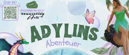 Plakat für Adylins Abenteuer mit einer Fee mit Flügeln, die auf einem Felsen sitzt, mit einem Drachen und Pflanzen im Hintergrund. Datum: 13.02.2026, Zeit: 15:30. Ort: Nockstadl-Reichenhau.