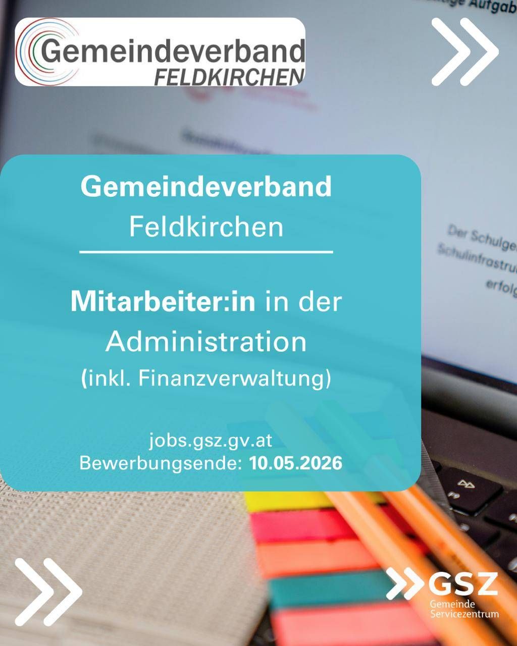Eine Stellenanzeige für eine Stelle bei Gemeindeverband Feldkirchen. Die Stelle ist für eine Verwaltungsmitarbeiterin, einschließlich Finanzverwaltung. Der Bewerbungsschluss ist der 10. Mai 2026.