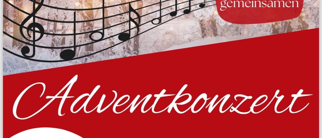 Poster für Adventkonzert, datiert auf den 21. Dezember 2025, mit Noten und Winterlandschaft. Es lädt zu einem gemeinsamen Konzert ein.