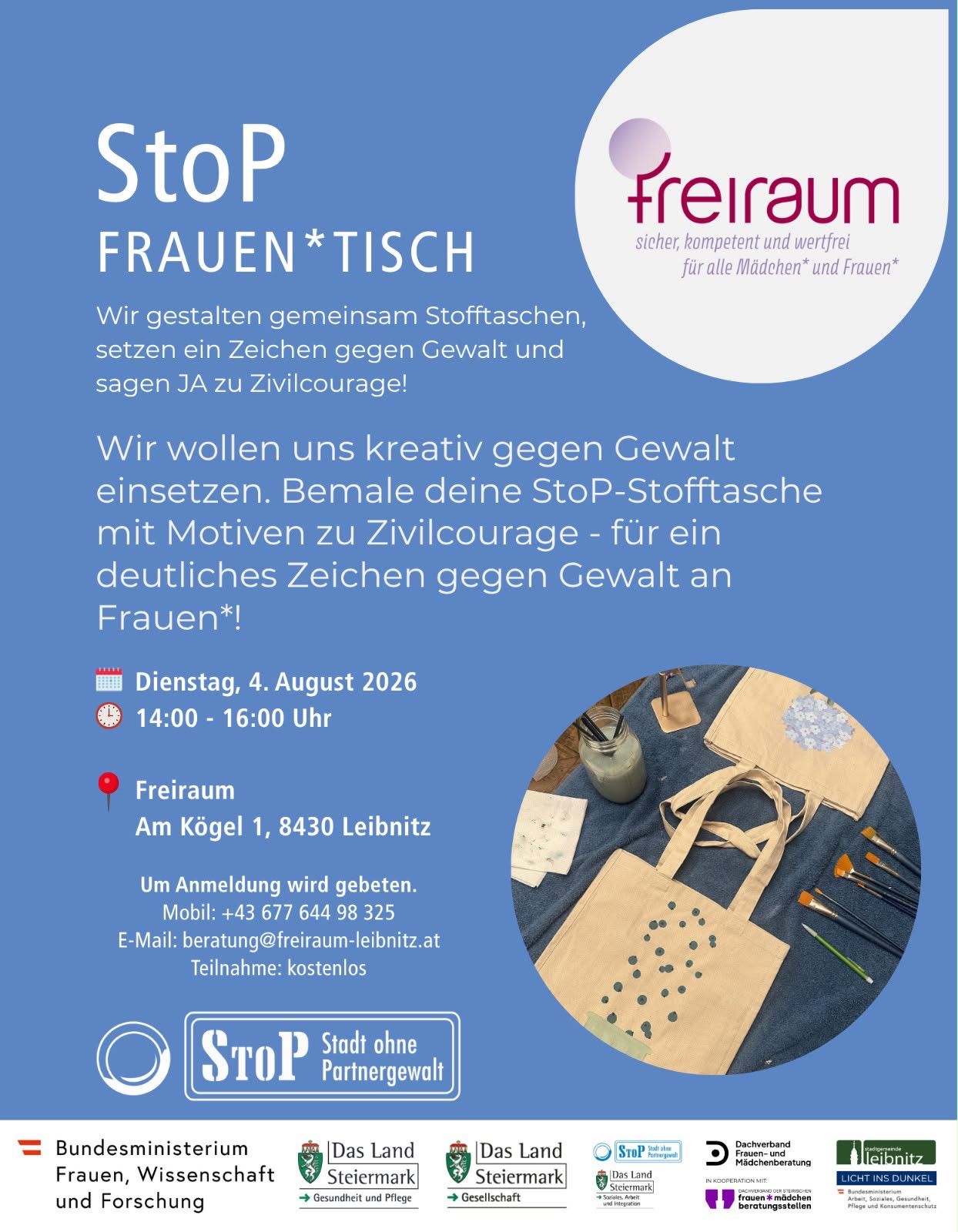 Plakat für eine Stop Frauen Tisch Veranstaltung am 4. August 2026 von 14:00 bis 16:00 Uhr im Freiraum, Am Kogel 1, 8430 Leibnitz. Die Veranstaltung fördert kreatives Handeln gegen Gewalt und zeigt einen Tisch mit Bastelmaterialien.
