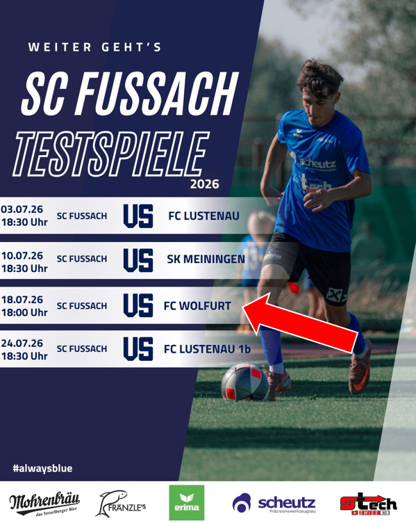 Poster for SC Fussach's 2026 test matches, featuring a soccer player in action with a red arrow pointing to the bottom right corner. The poster lists match dates and opponents.