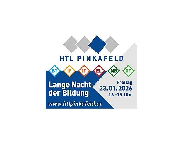 Das Bild ist ein Werbeplakat für die Lange Nacht der Bildung an der HTL Pinkafeld, geplant für den 23.01.2026 von 16 bis 19 Uhr. Die Website lautet www.htlpinkafeld.at.