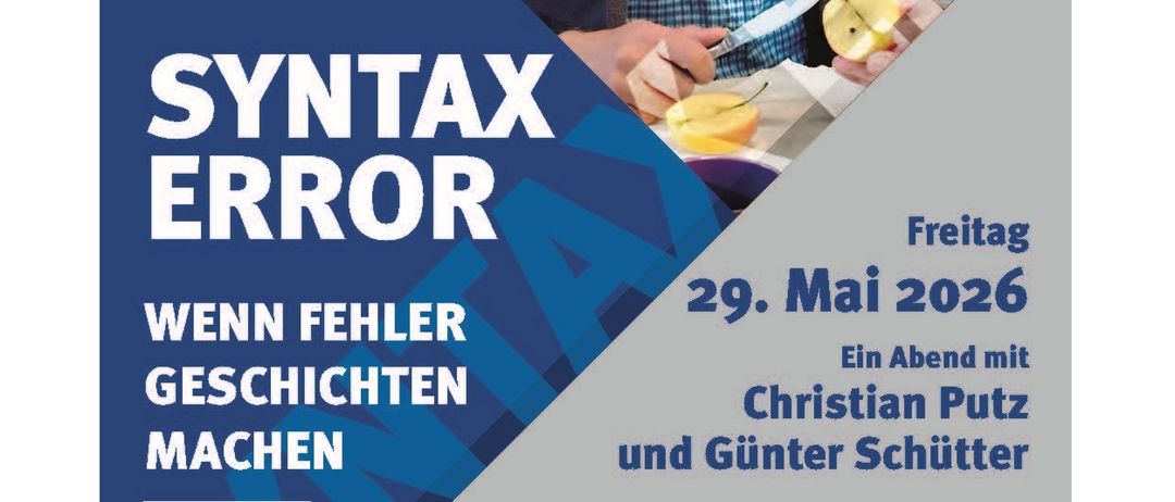 Poster für eine Comedy-Show mit dem Titel Syntax Error mit Christian Putz und Günter Schütter am 29. Mai 2026. Die Show findet im Gebäude der HTL Pinkafeld statt. QR-Code für den Ticketkauf enthalten.
