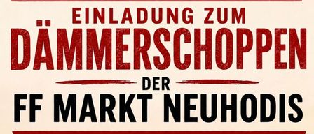 Veranstaltungseinladung für den FF Markt Neuhofis am 18.07.2026 um 18:00 Uhr im Feuerwehrhaus mit Musik von Die Grisus. Helm und Sonnenuntergang im Hintergrund.