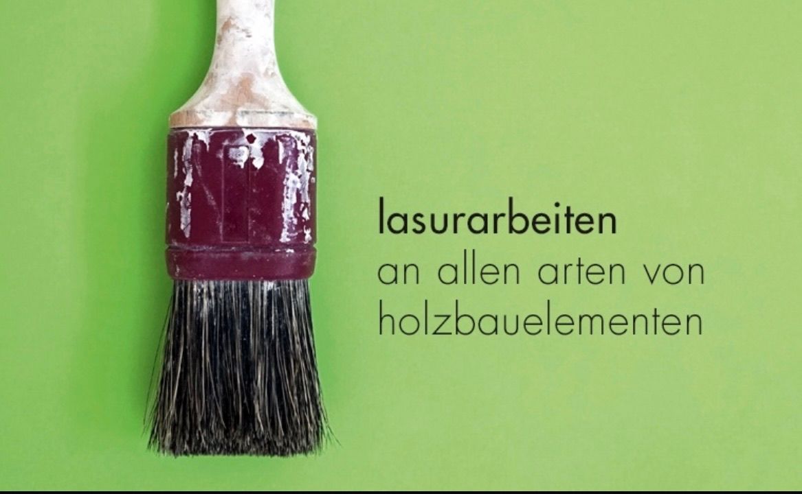 A paintbrush with a maroon handle and black bristles stands against a green background with German text reading 'lasurarbeiten an allen arter von holzbauelementen'.