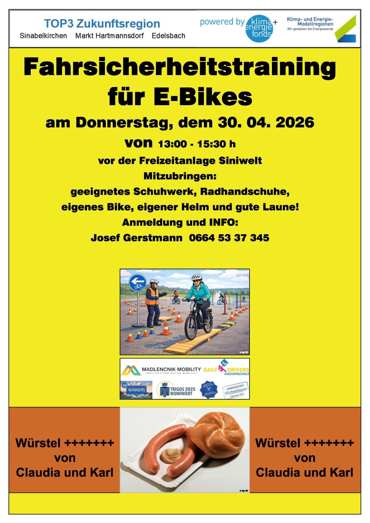 An event for E-bikes on Thursday, April 30, 2026 from 1:00 PM to 3:30 PM at Freizeitanlage Siniwelt. Requirements include suitable footwear, cycling shoes, a bike, helmet, and good mood. Contact Josef Gerstmann at 0664 53 37 345 for registration and information.
